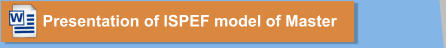 Presentation of ISPEF model of Master