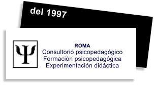 del 1997 ROMA Consultorio psicopedagógico Formación psicopedagógica Experimentación didáctica